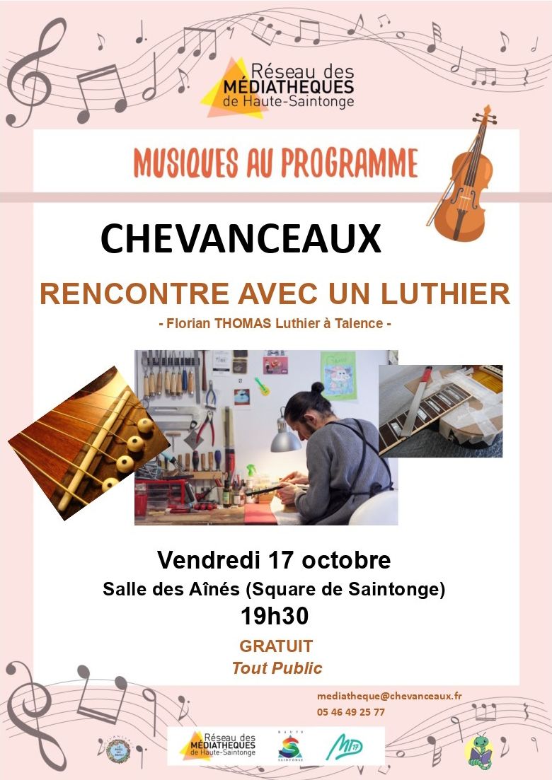 Rencontre à Chevanceaux de Florian Thomas, luthier